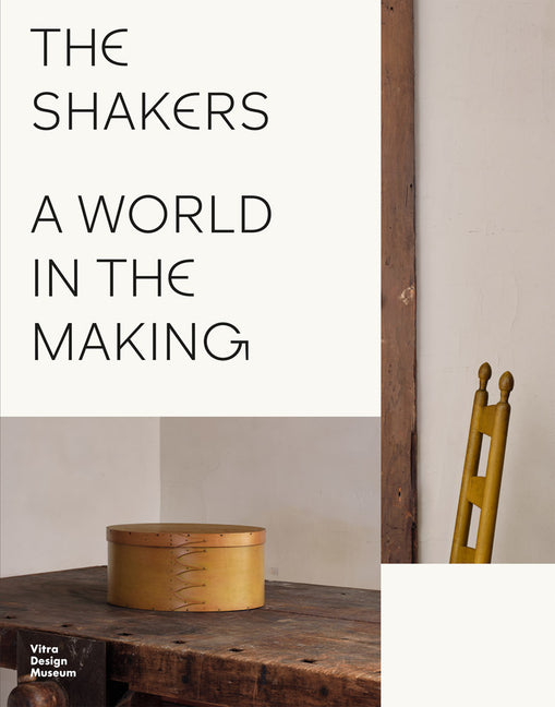 Book cover for Shakers: A World in the Making