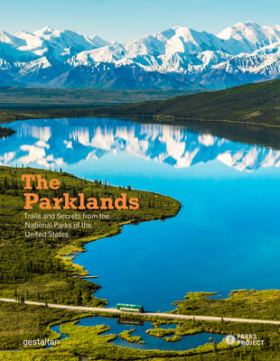 Book cover for The Parklands: Trails and Secrets from the National Parks of the United States