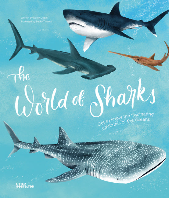 Book cover for World of Sharks: Get to Know the Fascinating Creatures of the Oceans