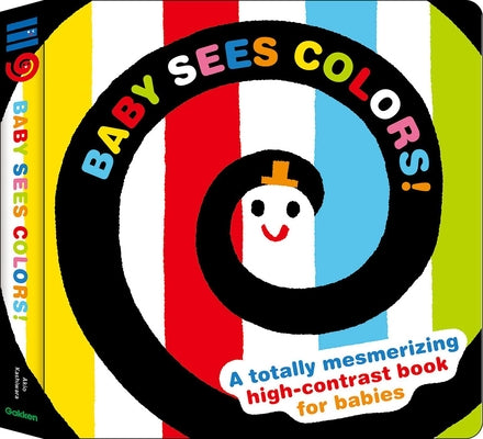 Book cover for Baby Sees Colors: A Totally Mesmerizing High-Contrast Book for Babies