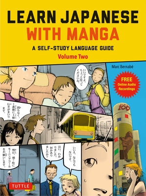 Book cover for Learn Japanese with Manga Volume Two: A Self-Study Language Guide (Free Online Audio)