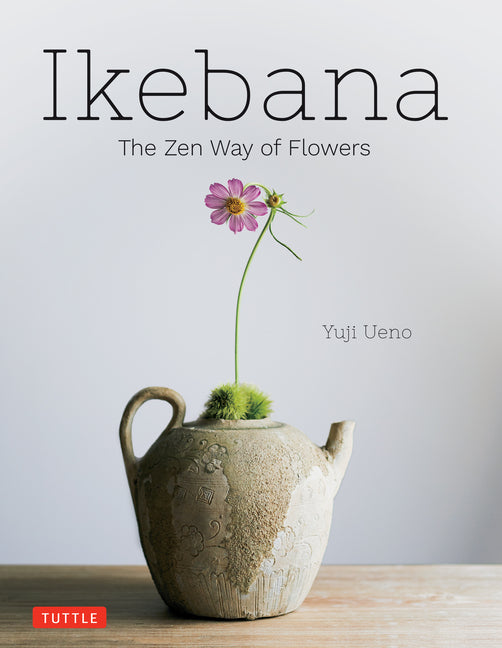 Book cover for Ikebana: The Zen Way of Flowers