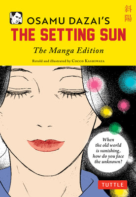 Book cover for Osamu Dazai's the Setting Sun: The Manga Edition