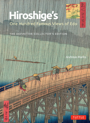 Book cover for Hiroshige's One Hundred Famous Views of EDO: The Definitive Collector's Edition (Woodblock Prints)