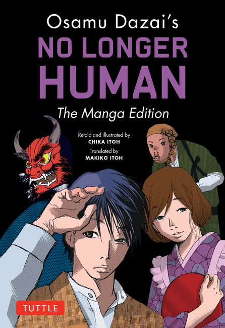 Book cover for Osamu Dazai's No Longer Human: The Manga Edition