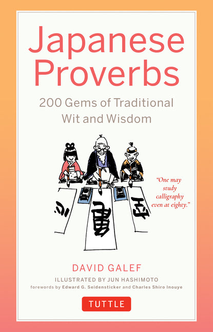Book cover for Japanese Proverbs: 200 Gems of Traditional Wit and Wisdom