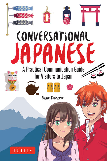Book cover for Conversational Japanese: A Practical Communication Guide for Visitors to Japan