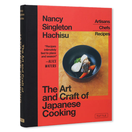 Book cover for Art and Craft of Japanese Cooking: Artisans, Chefs, Recipes