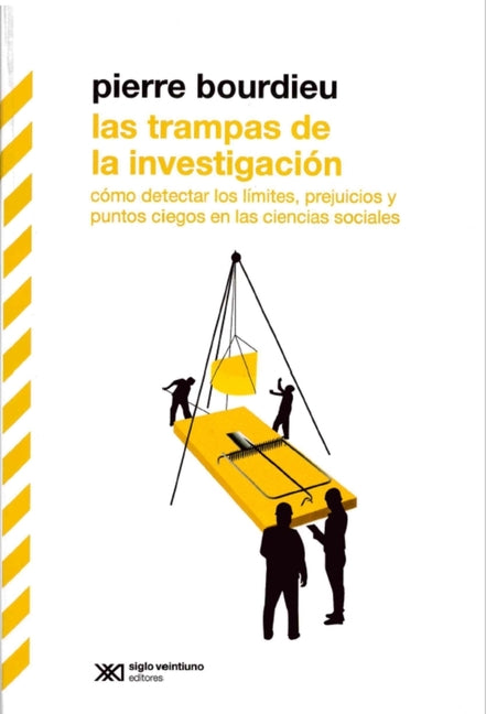 Book cover for Las Trampas de la Investigación: Cómo Detectar Los Límites, Prejuicios Y Puntos Ciegos En Las Ciencias Sociales