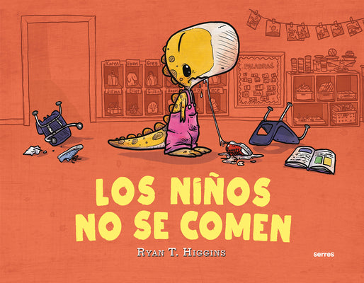 Book cover for Los Niños No Se Comen / We Don't Eat Our Classmates