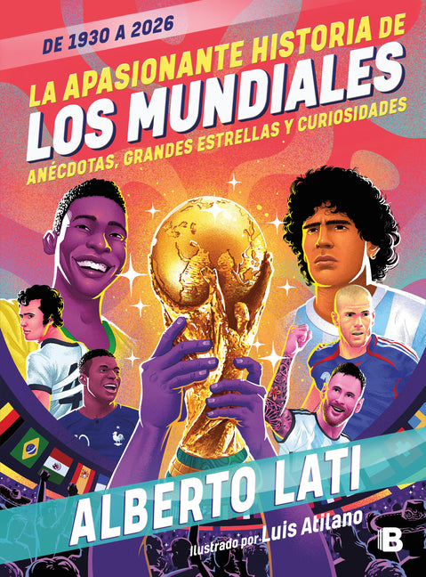 Book cover for Apasionante Historia de Los Mundiales / The Exciting History of the World Cups