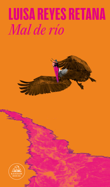 Book cover for Mal de Río / River Sickness