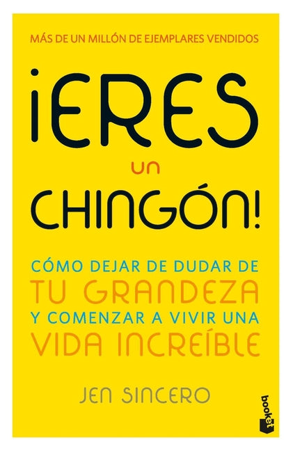 Book cover for ¡Eres Un Chingón! / You Are a Badass! (Spanish Edition)