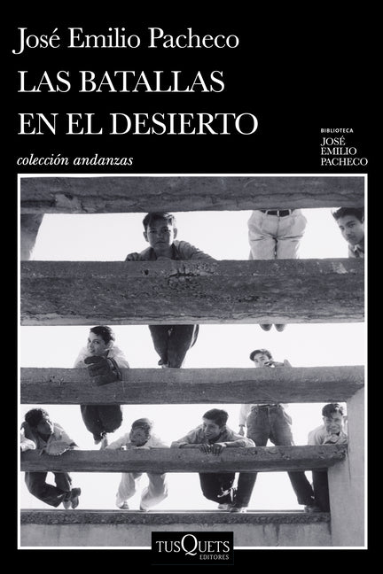 Book cover for Las Batallas En El Desierto (Novel) / Battles in the Desert (a Novel)
