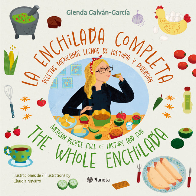 Book cover for Enchilada Completa (En Inglés Y Español) / The Whole Enchilada (in English and Spanish) - Bilingual Book