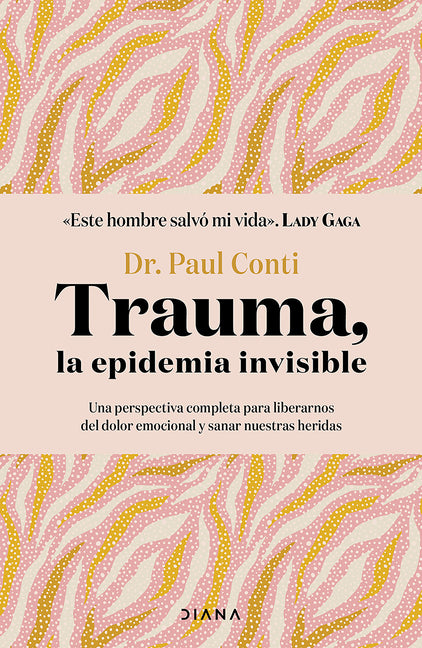 Book cover for Trauma, La Epidemia Invisible / Trauma: The Invisible Epidemic