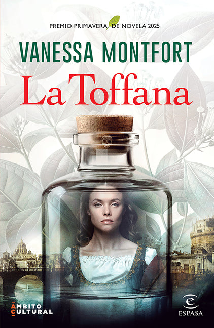 Book cover for La Toffana. Premio Primavera de Novela 2025 / La Toffana. Primavera Novel Prize 2025