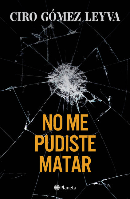 Book cover for No Me Pudiste Matar (Memorias) / You Couldn't Kill Me (a Memoir)