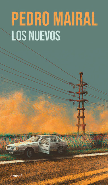 Book cover for Los Nuevos: Novela / The New Ones: A Novel