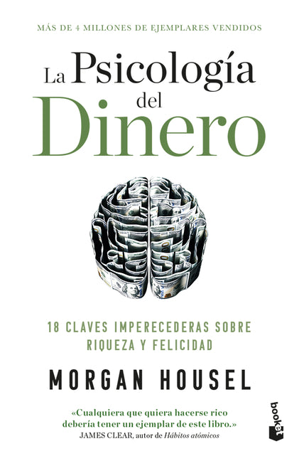 Book cover for Psicología del Dinero: 18 Claves Imperecederas Sobre Riqueza Y Felicidad / The Psychology of Money