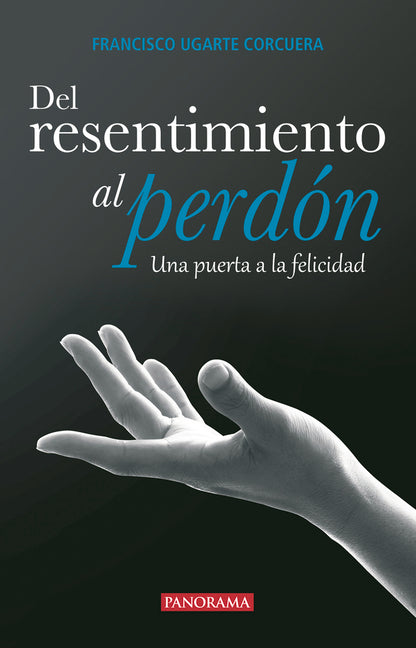 Book cover for del Resentimiento Al Perdón