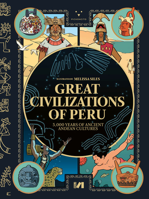 Book cover for Great Civilizations of Peru: 5,000 Years of Ancient Andean Cultures
