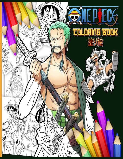 Book cover for Epic One Piece Coloring Book: Adventures with Luffy's Gear Five & Zoro Samurai Enma Sword