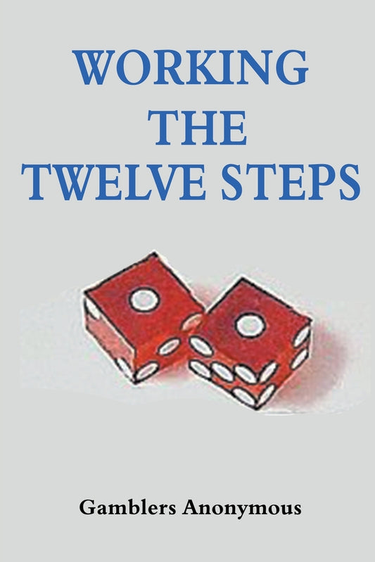 Book cover for Working The Twelve Steps