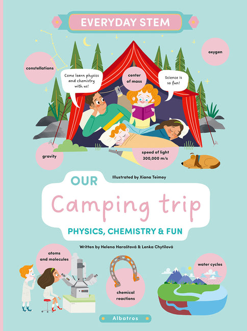 Book cover for Our Camping Trip: Physics, Chemistry, and Fun