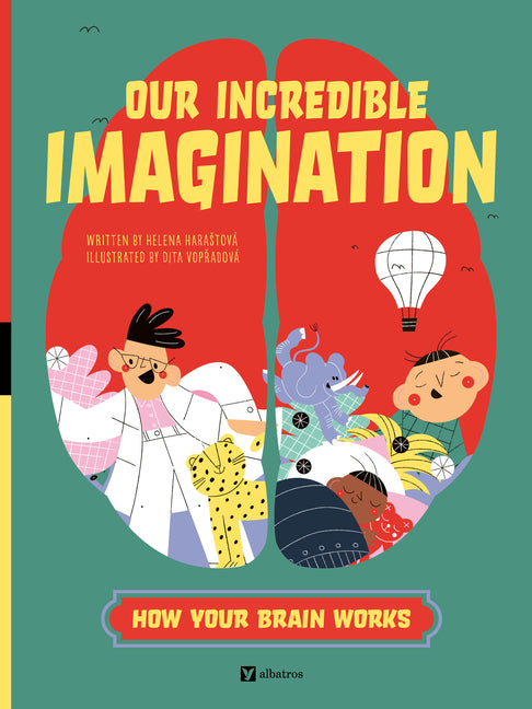 Book cover for Our Incredible Imagination