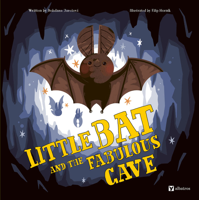 Book cover for Little Bat and the Fabulous Cave