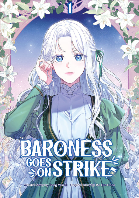 Book cover for Baroness Goes on Strike Volume 1 (A Full-Color Webcomic That Captivated Millions Online, Now Making Its Global Print Debut in English. This Includes a