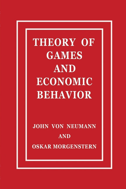 Book cover for Theory of Games and Economic Behavior