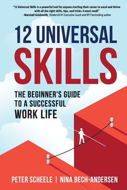 Book cover for 12 Universal Skills: The Beginner's Guide to a Successful Work Life