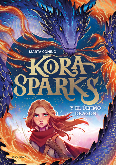 Book cover for Kora Sparks Y El Último Dragón / Kora Sparks and the Last Dragon