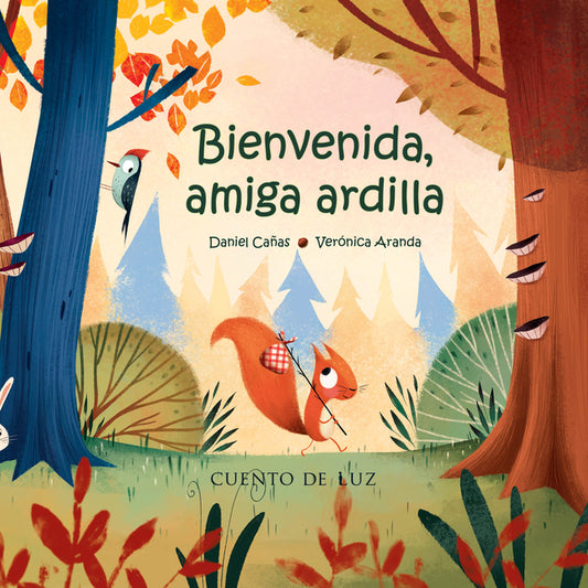 Book cover for Bienvenida, Amiga Ardilla