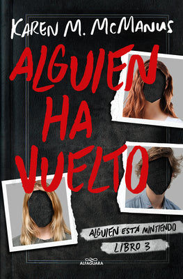 Book cover for Alguien Ha Vuelto / One of Us Is Back