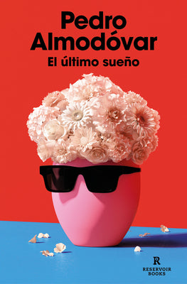 Book cover for El Último Sueño / The Last Dream