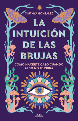 Book cover for La Intuición de Las Brujas / Witches' Intuition