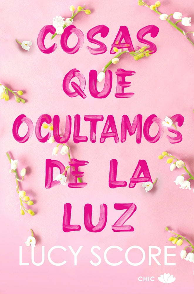 Book cover for Cosas Que Ocultamos de la Luz