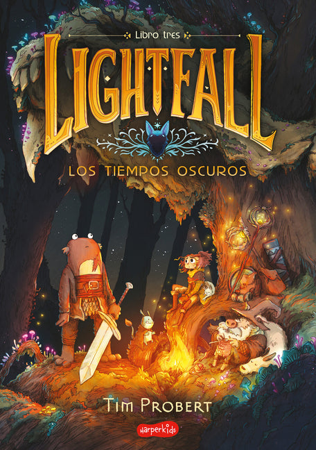 Book cover for Lightfall: Los Tiempos Oscuros (Libro 3) (Lightfall: The Dark Times - Spanish Ed