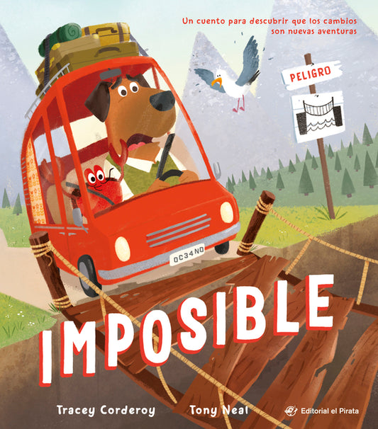 Book cover for Imposible / Impossible! (Spanish Edition): ¡Descubre Que NADA Es Imposible! Libro Para Afrontar Los Cambios. Para Niños Y Niñas a Partir de 3 Años. (S