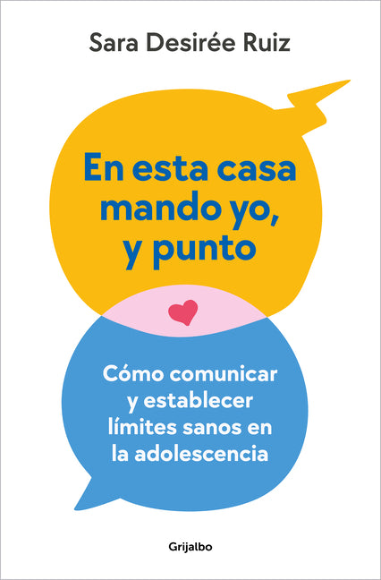 Book cover for Esta Casa Mando Yo, Y Punto / My House My Rules, Period