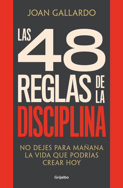 Book cover for 48 Reglas de la Disciplina/ The 48 Rules of Discipline