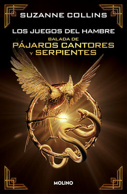 Book cover for Balada de Pájaros Cantores Y Serpientes (Edición Especial Coleccionista) / The Ballad of Songnbirds and Snakes
