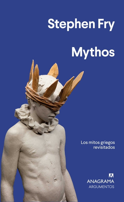 Book cover for Mythos: Los Mitos Griegos Revisitados = Mythos