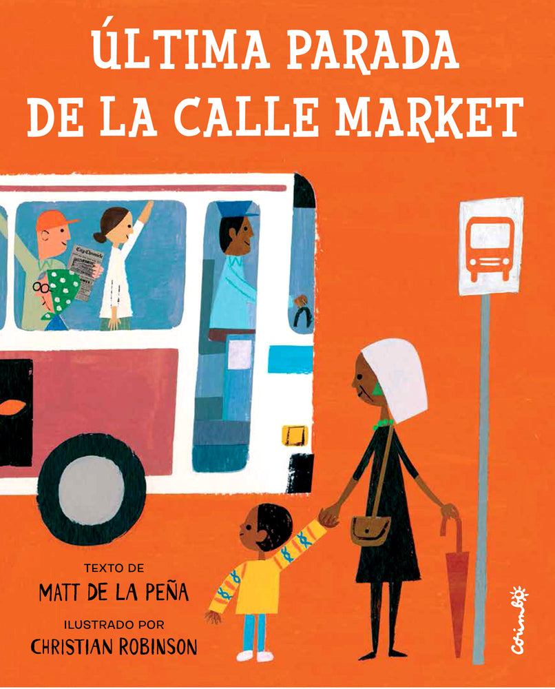Book cover for Ultima Parada de la Calle Market = Last Stop on Market Street