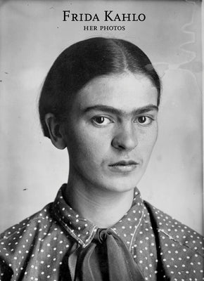 Book cover for Frida Kahlo: Her Photos