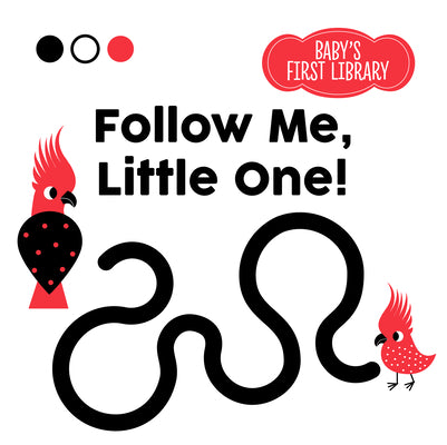 Book cover for Follow Me, Little One!