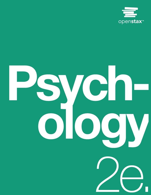 Book cover for Psychology 2e: (Official Print Version, paperback, B&W, 2nd Edition): 2nd Edition